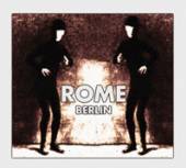 ROME  - CDD BERLIN