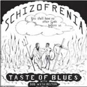 TASTE OF BLUES  - CD SCHIZOFRENIA