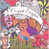 CARPET KNIGHTS  - CD LOST AND SO STRANGE IS MY