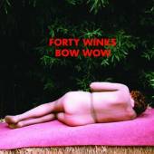 FORTY WINKS  - CD BOW WOW
