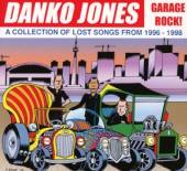 JONES DANKO  - CD GARAGE ROCK!