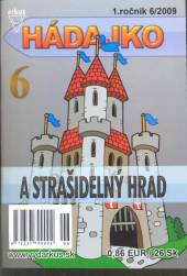  Hádajko 6/2009 - a strašidelný hrad - supershop.sk