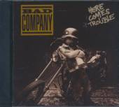 BAD COMPANY  - CD HERE COMES TROUBLE