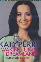 KATY PERRY  - DVD WAKING UP IN DREAMLAND