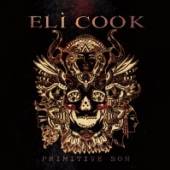 COOK ELI  - CD PRIMITIVE SON