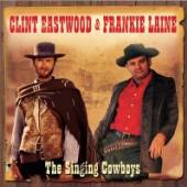 EASTWOOD CLINT & FRANKIE  - 2xCD SINGING COWBOYS