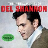 SHANNON DEL  - 2xCD RUNAWAY HITS OF