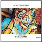 ALAN EVANS TRIO  - CD WOODSTOCK SESSIONS VOL. 1