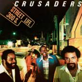 CRUSADERS  - CD STREET LIFE -COLL. ED-
