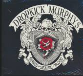 DROPKICK MURPHYS  - CD SIGNED & SEALED IN BLOOD