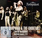 CHAPMAN ROGER & SHORTL  - 3xCD+DVD LIVE AT.. -CD+DVD-