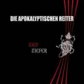 DIE APOKALYPTISCHEN REITER  - 2xCDG TIEF.TIEFER