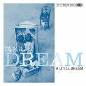 PINK MARTINI & VON TRAPPS  - CD DREAM A LITTLE DREAM