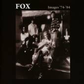 FOX  - 2xCD IMAGES 74-84 [DELUXE]