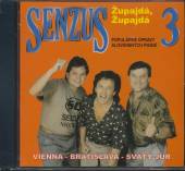 SENZUS  - CD ZUPAJDA, ZUPAJDA (3)