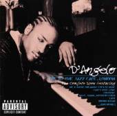 D'ANGELO  - CD LIVE AT THE JAZZ CAFE..