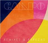 CAMPO  - CD REMIXES & RAREZAS