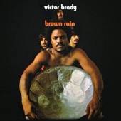 VICTOR BRADY  - CD BROWN RAIN