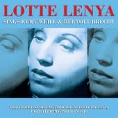 LENYA LOTTE  - 3xCD SINGS KURT WEILL &..