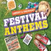 VARIOUS  - 3xCD LATEST & GREATEST FESTIVAL ANTHEMS