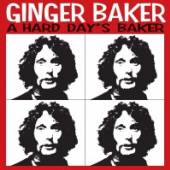 BAKER GINGER  - 2xCD HARD DAY'S BAKER