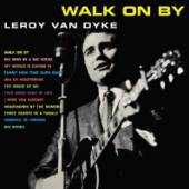 DYKE LEROY VAN  - CD WALK ON BY