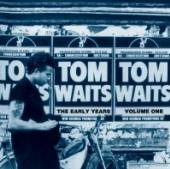 WAITS TOM  - VINYL EARLY YEARS VOL.1 [VINYL]