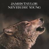 TAYLOR JAMES  - VINYL NEVER DIE YOUNG [VINYL]