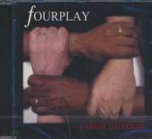 FOURPLAY  - CD ESPRIT DE FOUR