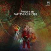 SATISFACTION  - CD THREE AGES OF MAN