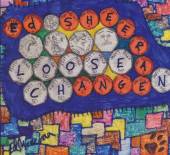 SHEERAN ED  - CD LOOSE CHANGE -EP-