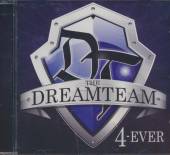 DREAMTEAM  - CD 4-EVER