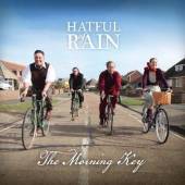 HATFUL OF RAIN  - CD MORNING KEY