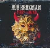 BROZMAN BOB  - CD FIRE IN THE MIND
