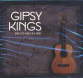 GIPSY KINGS  - CD LIVE LOS ANGELES 1990