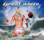 GREAT WHITE  - CD SATURDAY NIGHT SPECIAL