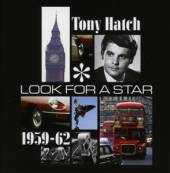HATCH TONY  - CD LOOK FOR A STAR