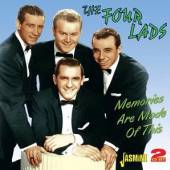 FOUR LADS  - 2xCD MEMORIES ARE MADE OF THIS