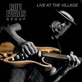 EVANS GROUP RON  - CD LIVE AT THE VILLAGE