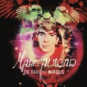 ALMOND MARC  - CD DANCING MARQUIS