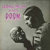 MELLY GEORGE  - CD SINGS DOOM
