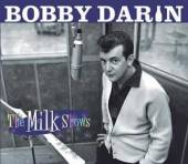 DARIN BOBBY  - 2xCD MILK SHOWS
