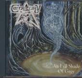 CEMETARY  - CD AN EVIL SHADE OF GREY