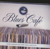 VARIOUS  - 2xCD BLUES CAFE - SAINT GERMAI