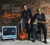 ANDY T-NICK NIXON BAND  - CD LIVIN' IT UP