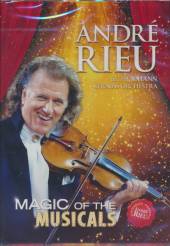 RIEU ANDRE  - DVD MAGIC OF THE MUSICALS