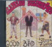 SLAPPING SUSPENDERS  - CD GOOD THE BAD & THE KEEPER