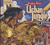 FORDE BRINSLEY  - CD URBAN JUNGLE