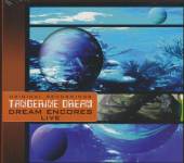 TANGERINE DREAM  - CD DREAM ENCORES [DIGI]