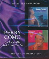 COMO PERRY  - CD IT'S IMPOSSIBLE/AND I..